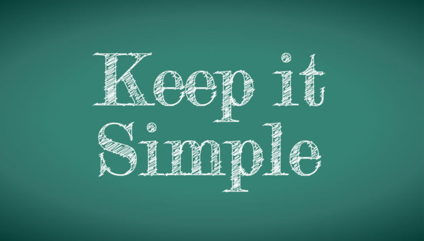 Keep it simple message