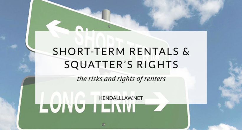 kendall law short term rentals