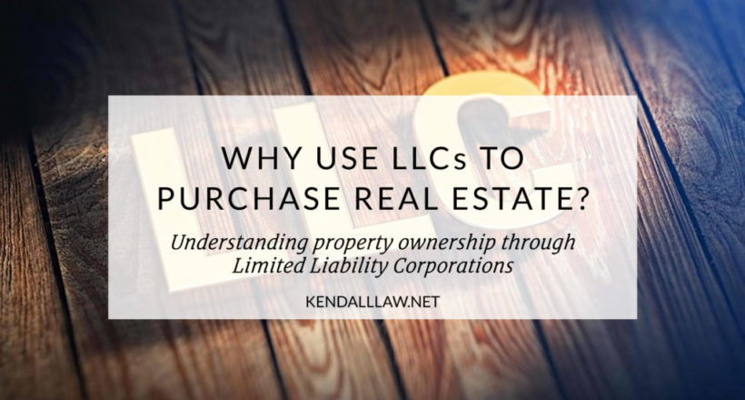 using LLCs in real estate