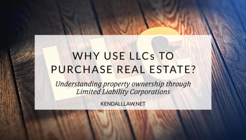 using LLCs in real estate