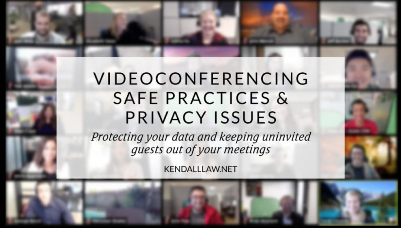 videoconference-practices-kendalllaw