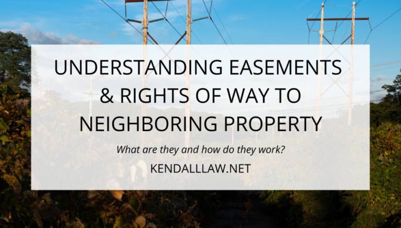 Kendall Law Understanding Easements