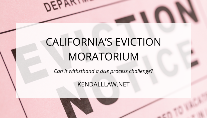 Kendall Law eviction moratorium august 2021