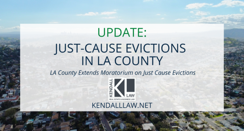 Kendall Law eviction moratorium la county