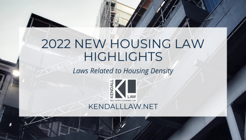 Kendall Law 2022 Housing Laws Density (1)
