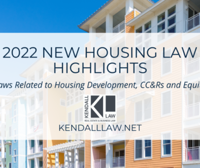 Kendall Law 2022 Housing Laws Development