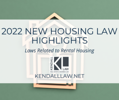 Kendall Law 2022 Housing Laws Rentals (1)