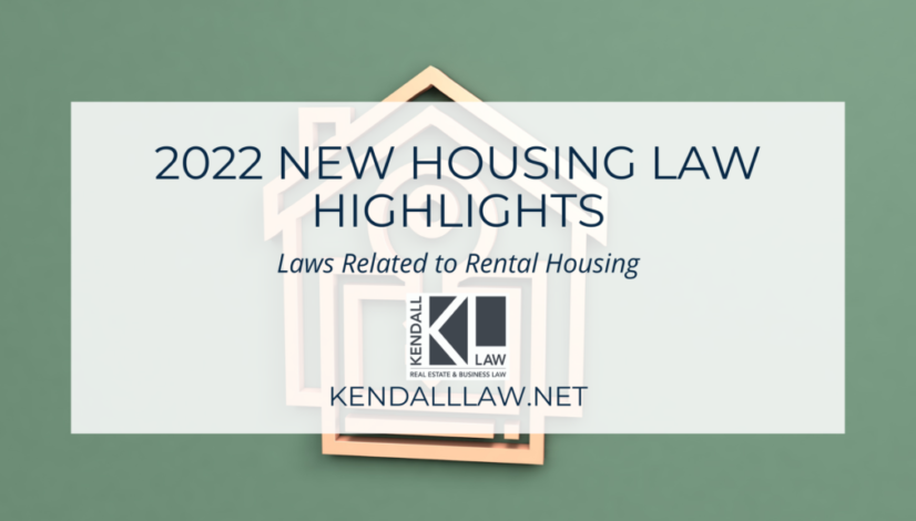 Kendall Law 2022 Housing Laws Rentals (1)