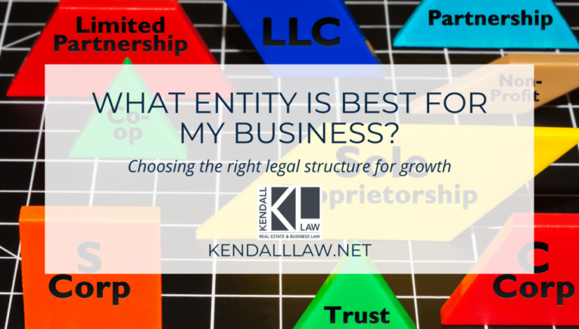 Kendall Law What Entity For My Business