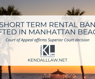Kendall Law Short Term Rental Ban Lifed
