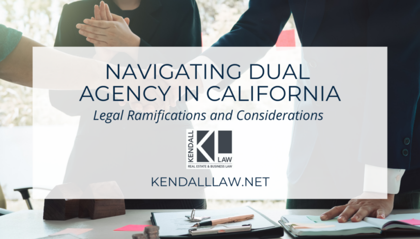 Kendall Law September 2023 Dual Agency Real Estate California