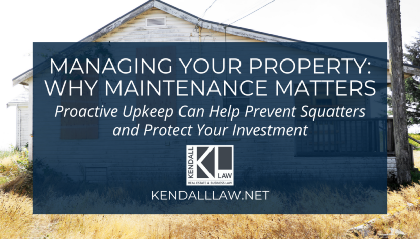 Property Maintenance and Squatters